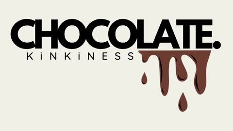 Chocolate Kinkiness online show from 28, 1, 2025
