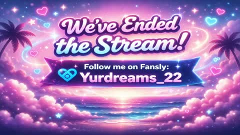 yurdreams_22 online show from 11, 4, 2026